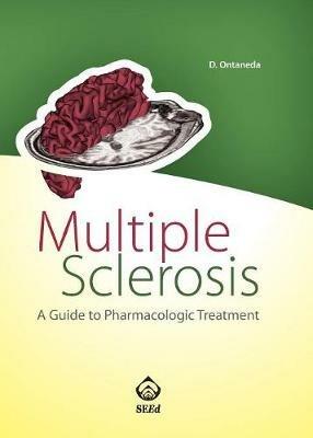 Multiple sclerosis. A guide to pharmacologic treatment - Daniel Ontaneda - copertina