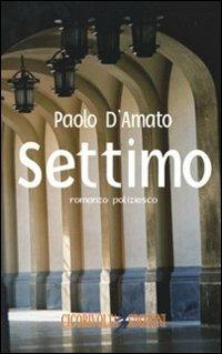 Settimo - Paolo D'Amato - copertina