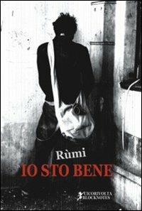 Io sto bene - Rùmi - copertina