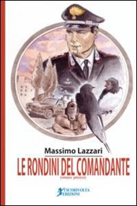 Le rondini del comandante - Massimo Lazzari - copertina