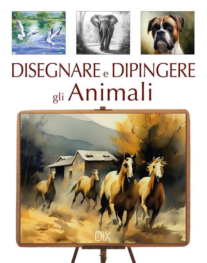 Disegnare e dipingere gli animali - Jonathan Truss - copertina