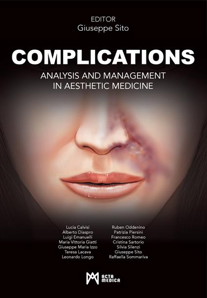 Complications. Analysis and management in aesthetic medicine. Ediz. illustrata - copertina