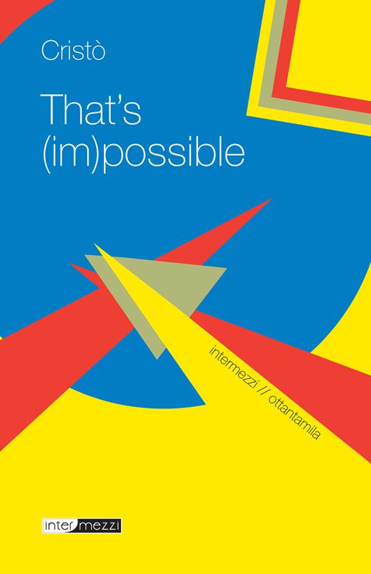 That's (im)possible. Un racconto orale - Cristò - ebook