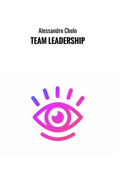 Team leadership - Alessandro Chelo - copertina