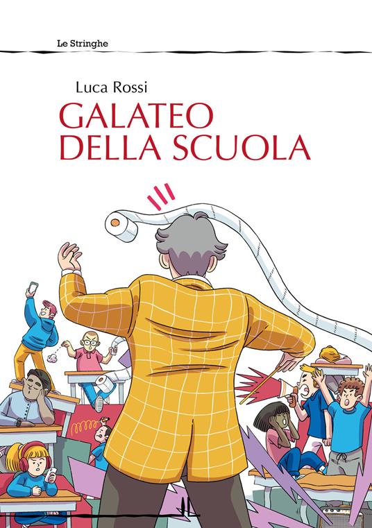 Galateo della scuola - Luca Rossi - copertina