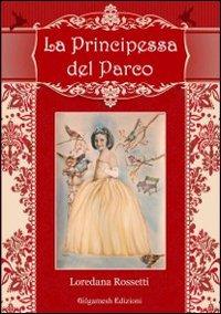 La principessa del parco - Loredana Rossetti - copertina