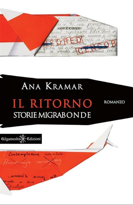 Il ritorno. Storie migrabonde - Ana Kramar - ebook