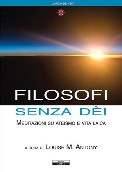 Filosofi senza dei - Louise M. Antony - copertina