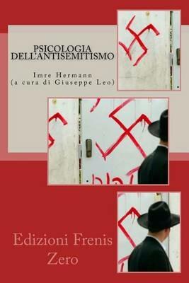 Psicologia dell'antisemitismo - Imre Hermann - copertina