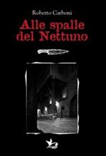 Alle spalle del Nettuno