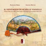 Il ventaglio di Achille Vianelli. Vedute inedite di Avellino, Ariano Irpino, Sant'Angelo dei Lombardi e Benevento