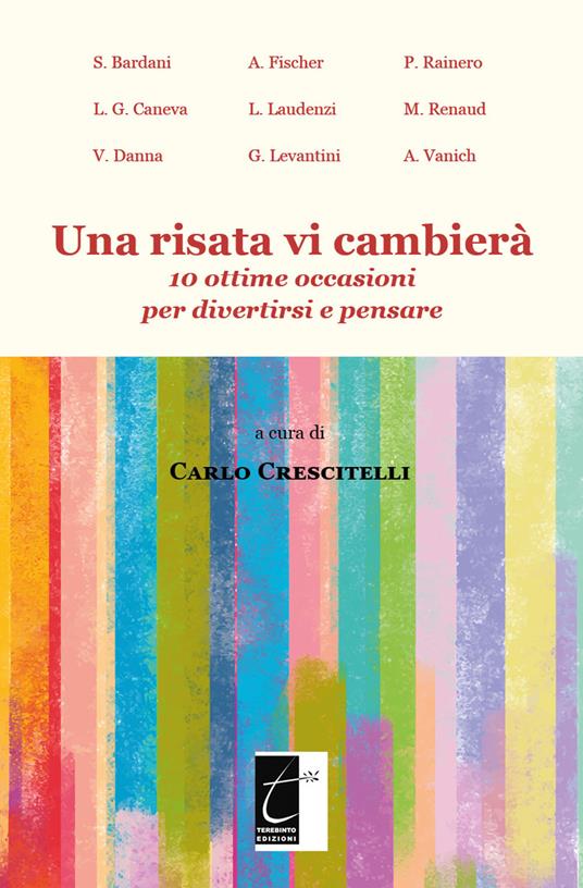 Una risata vi cambierà. 10 ottime occasioni per divertirsi e pensare - copertina