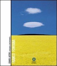 Franco Fontana. Grandi autori. Fotografia contemporanea - Franco Fontana - copertina