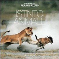 Istinto animale - Pierluigi Rizzato - copertina