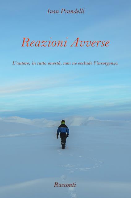 Reazioni avverse - Ivan Prandelli - copertina