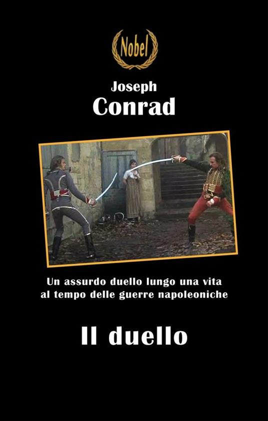 Il duello - Joseph Conrad,Eugenio Ponzilli - ebook