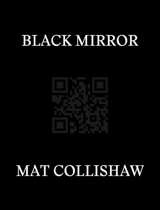 Black mirror. Ediz. multilingue - Mat Collishaw - copertina