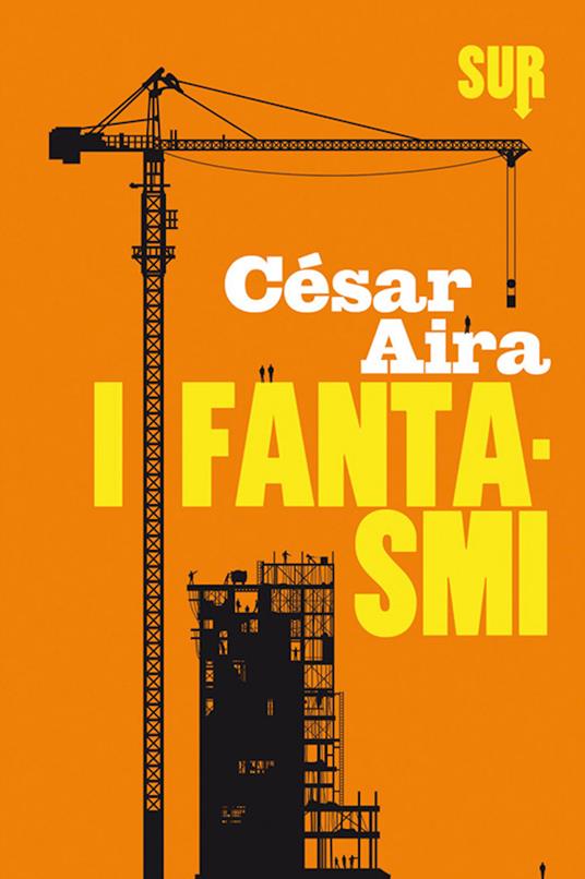 I fantasmi - César Aira,Raul Schenardi - ebook