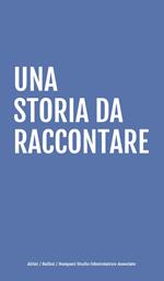 Una storia da raccontare