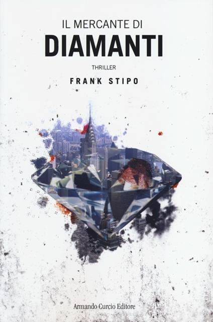 Il mercante di diamanti - Frank Stipo - copertina