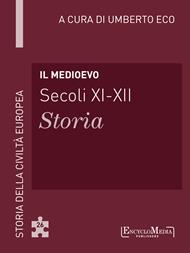 Il Medioevo (secoli XI-XII). Storia