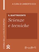 Il Quattrocento. Scienze e tecniche