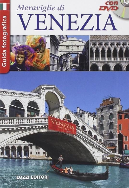 Le meraviglie di Venezia. Con DVD - copertina