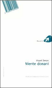 Point de lendemain-Niente domani. Ediz. bilingue - Vivant Denon - copertina