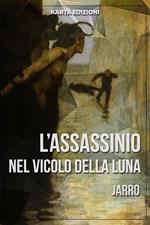 L' assassinio nel vicolo della Luna