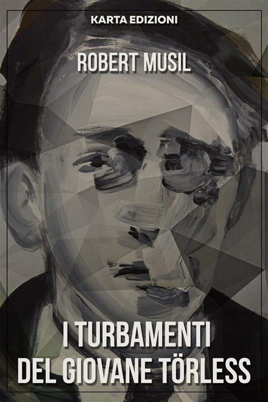 I turbamenti del giovane Törless - Robert Musil,Simonetta Russo - ebook