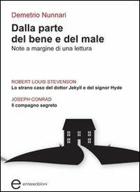 Dalla parte del bene e del male. Note a margine di una lettura - Demetrio Nunnari - copertina