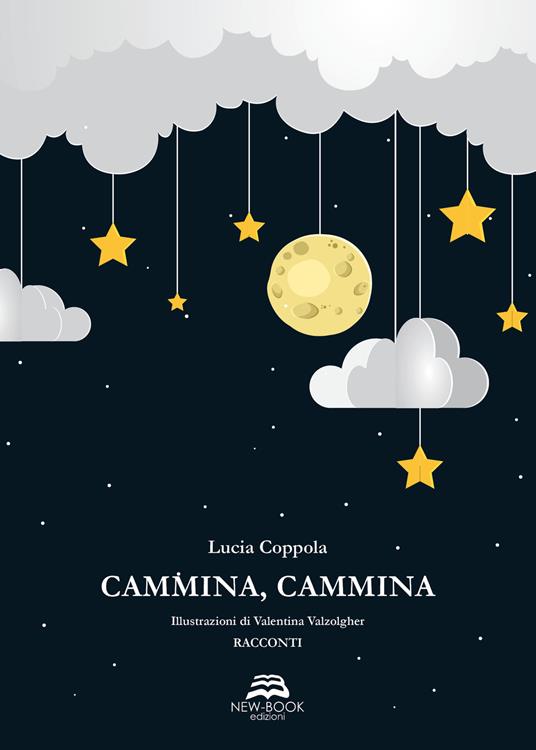 Cammina, cammina - Lucia Coppola - copertina