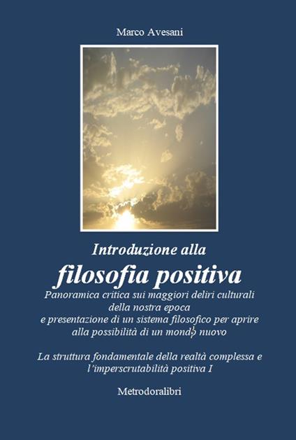 Introduzione alla filosofia positiva - Marco Avesani - copertina