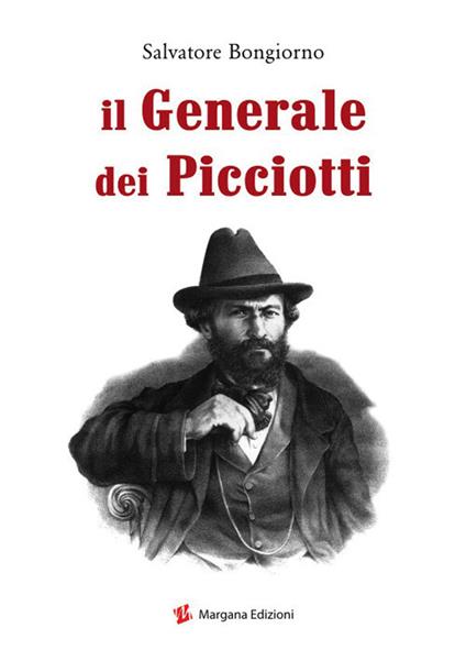Il generale dei picciotti - Salvatore Bongiorno - copertina