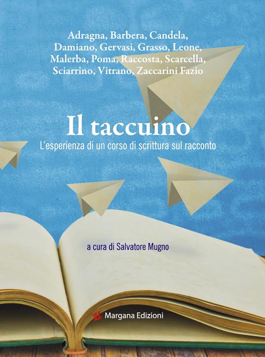 Il taccuino. L'esperienza di un corso di scrittura sul racconto - copertina