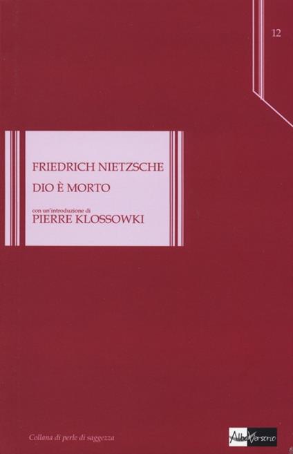 Dio è morto - Friedrich Nietzsche - copertina