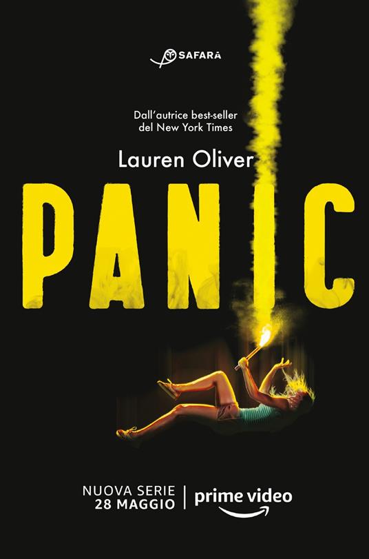 Panic - Lauren Oliver - Libro - Safarà Editore - | IBS