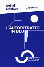 L'autoritratto in blu