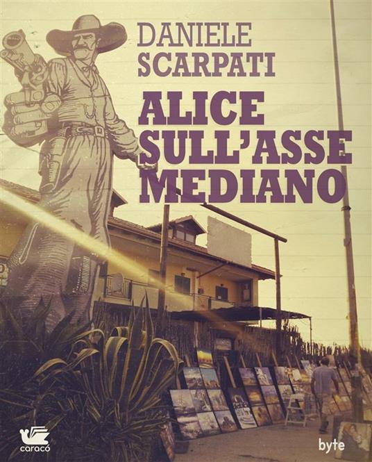 Alice sull'asse mediano - Daniele Scarpati - ebook