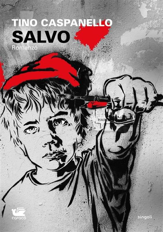 Salvo - Tino Caspanello - ebook