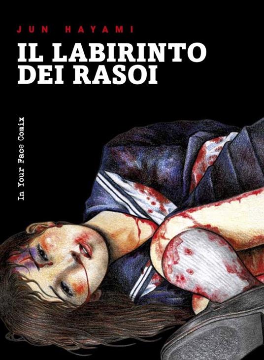 Il labirinto dei rasoi - Jun Hayami - copertina