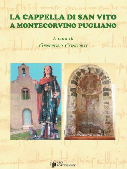 La cappella di San Vito a Montecorvino Pugliano. Nuova ediz. - Generoso Conforti - copertina