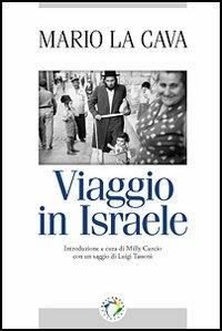 Viaggio in Israele - Mario La Cava - copertina