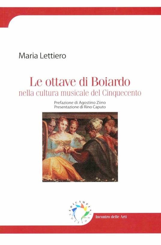 Le ottave di Boiardo nella cultura musicale del Cinquecento - Maria Lettiero - copertina