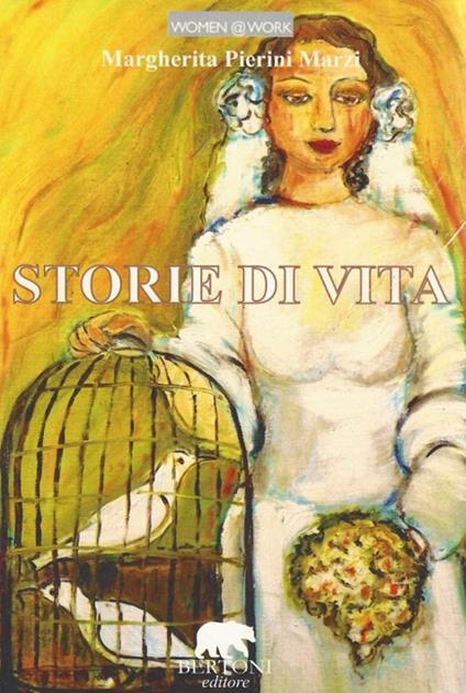 Storie di vita - Margherita Pierini Marzi - copertina