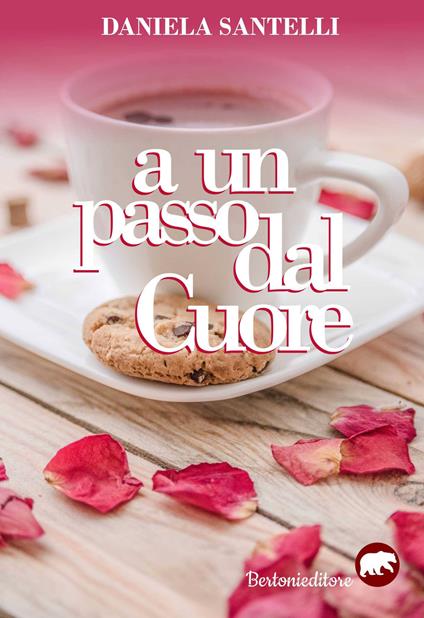 A un passo dal cuore - Daniela Santelli - copertina