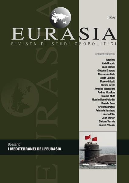 Eurasia. Rivista di studi geopolitici (2021). Vol. 1: I mediterranei dell’Eurasia - copertina