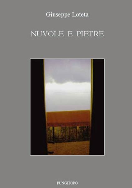 Nuvole e pietre - Giuseppe Loteta - copertina