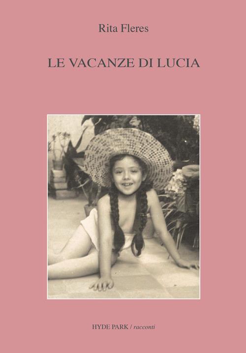 Le vacanze di Lucia - Rita Fleres - copertina