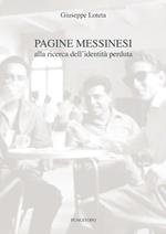 Pagine messinesi. Alla ricerca dell'identità perduta